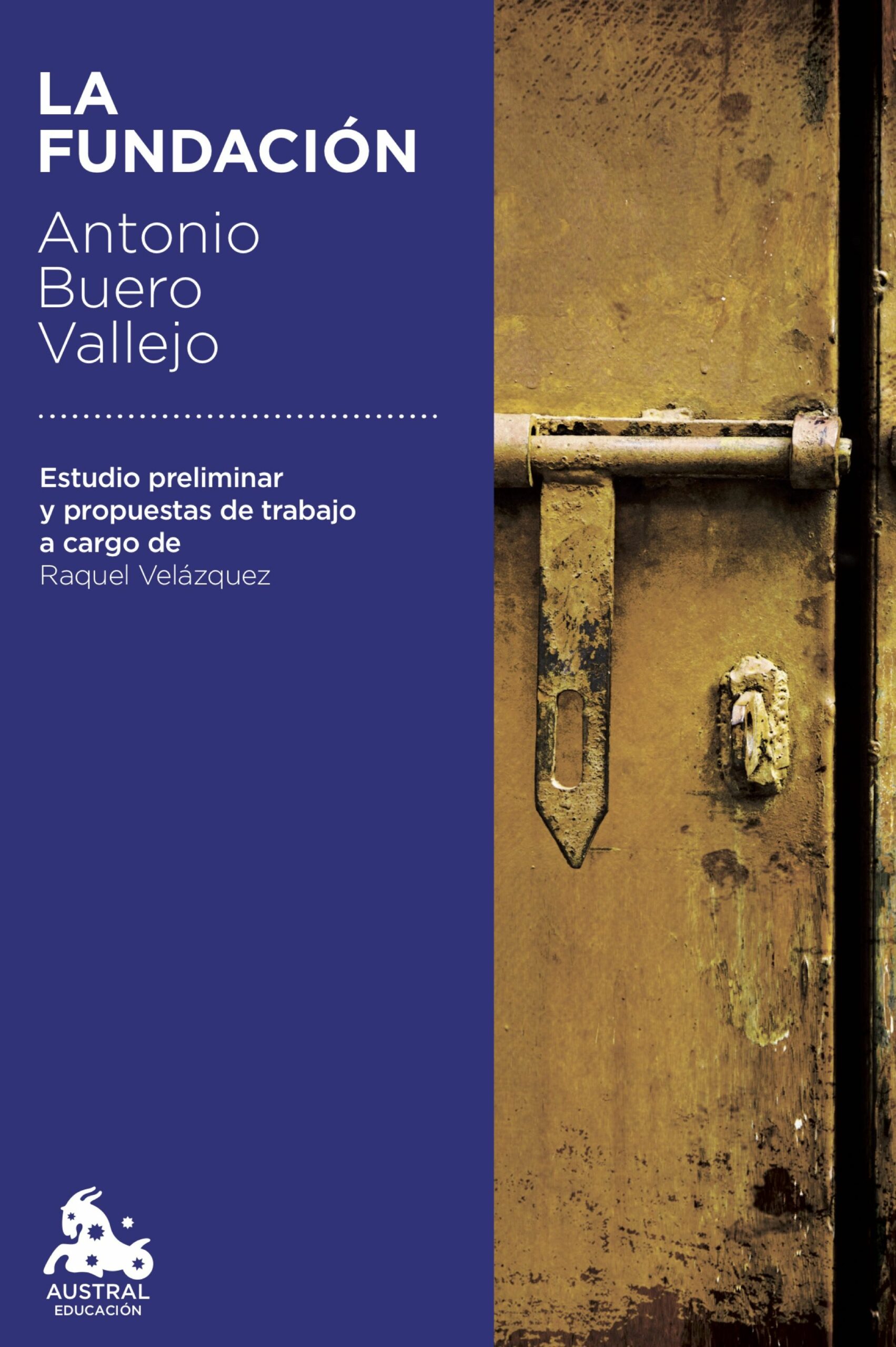 Portada del Libro La Fundacion de Antonio Buero Vallejo - 9788467060003