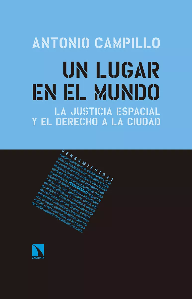 Portada del Libro Un Lugar En El Mundo: La Justicia Espacial Y El Derecho A La Ciudad de Antonio Campillo Meseguer - 9788490977385