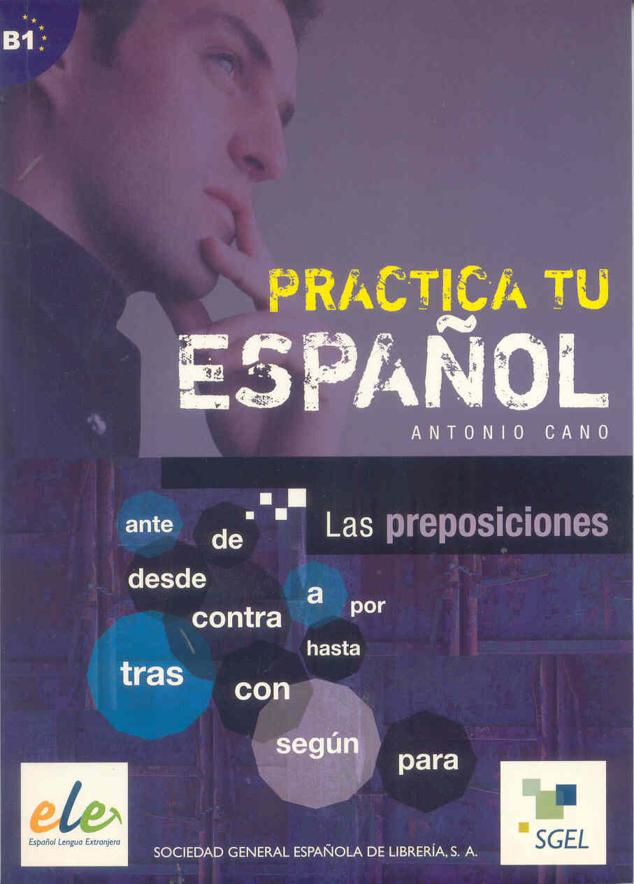 Portada del Libro Las Preposiciones de Antonio Cano - 9788497782470