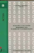Portada del Libro Actas Del Segundo Encuentro Iberomexicano De Derecho Y Globalizac Ion de Antonio Cuerda Riezu - 9788497729338
