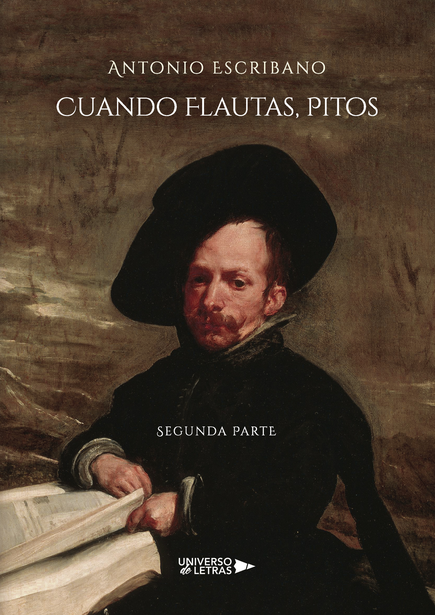 Portada del Libro Cuando Flautas Pitos Segunda Parte de Antonio Escribano - 9788418036538