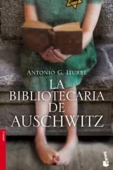 Portada del Libro A Bibliotecária De Auschwitz de Antonio G. Iturbe - 9789897773327