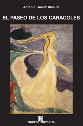 Portada del Libro El Paseo De Los Caracoles de Antonio Galvez Alcaide - 9788493523077