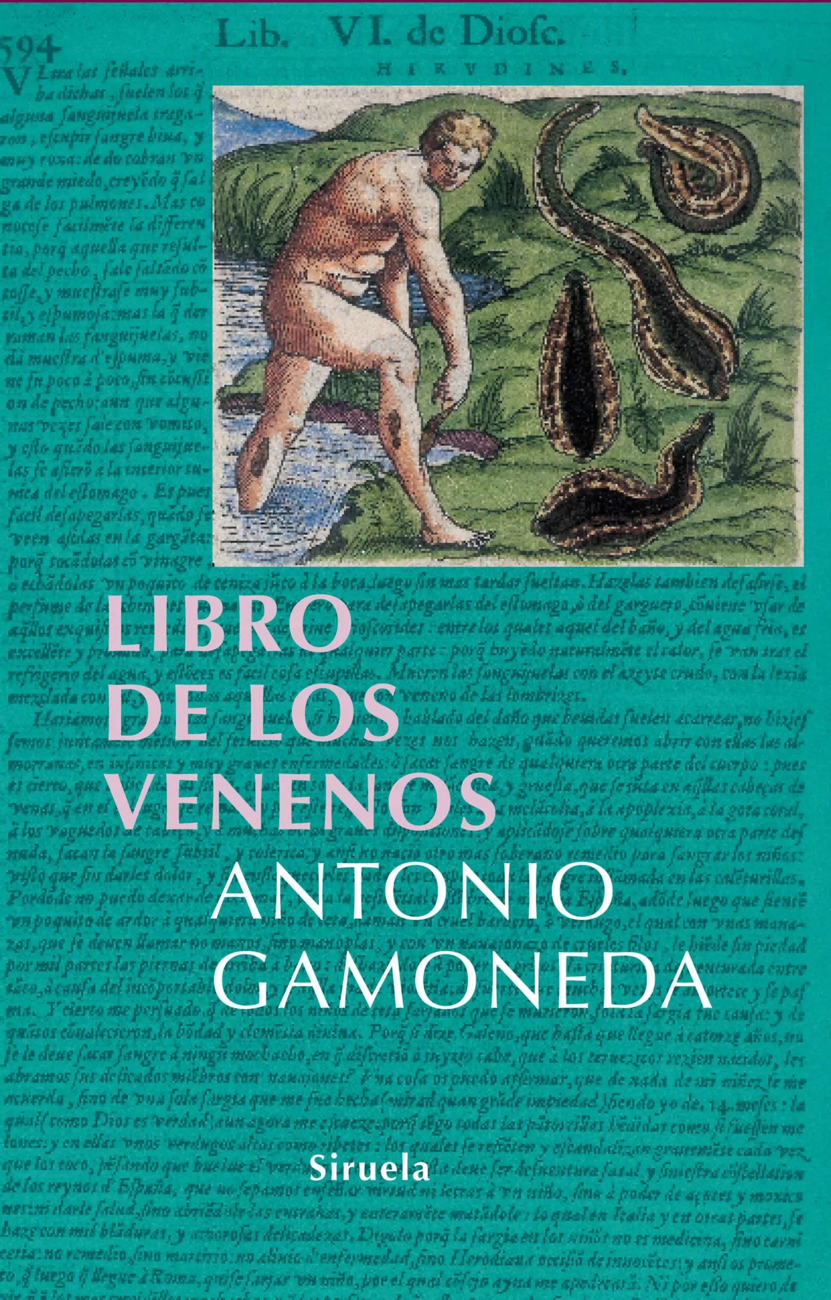 Portada del Libro El Libro De Los Venenos de Antonio Gamoneda - 9788498410990
