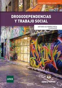 Portada del Libro Drogodependencias Y Trabajo Social de Antonio Gutierrez Resa - 9788417765637