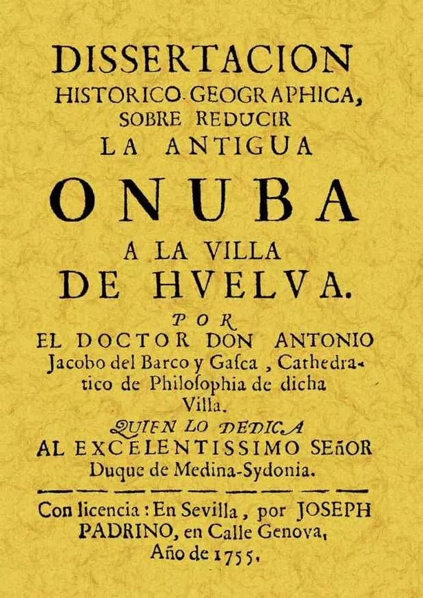 Portada del Libro Disertacion Historica Onuba (Ed. Facsimil) de Antonio Jacobo Del Barco - 9788497612470