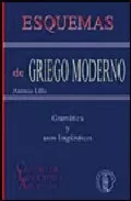 Portada del Libro Esquemas De Griego Moderno: Gramatica Y Usos Lingüisticos (2ª Ed. ) de Antonio Lillo - 9788495855466
