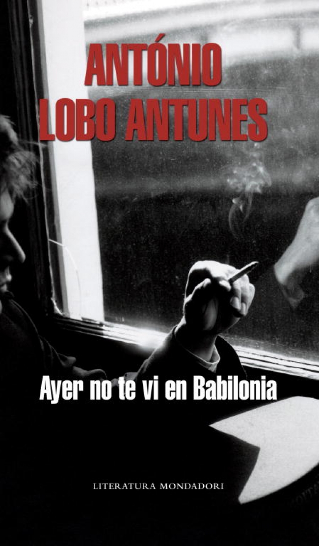 Portada del Libro Ayer No Te Vi En Babilonia de Antonio Lobo Antunes - 9788439720669