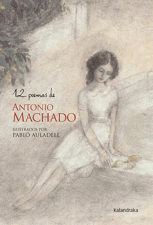 Portada del Libro 12 Poemas De Antonio Machado de Antonio Machado - 9788484640455