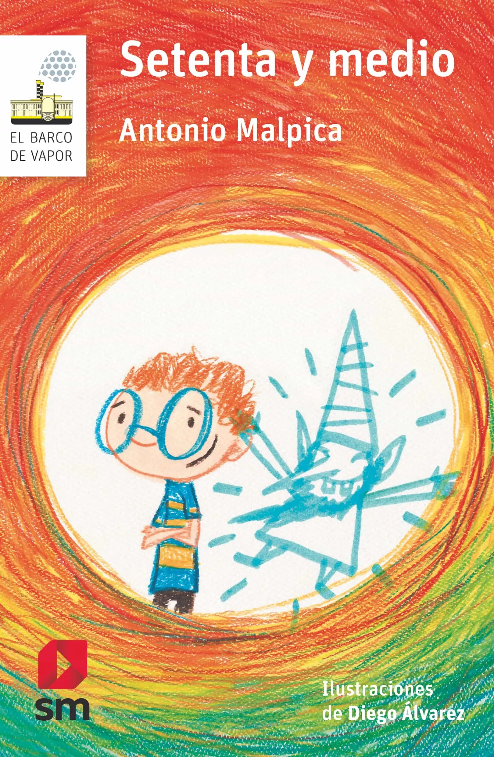 Portada del Libro Setenta Y Medio de Antonio Malpica - 9788413183077