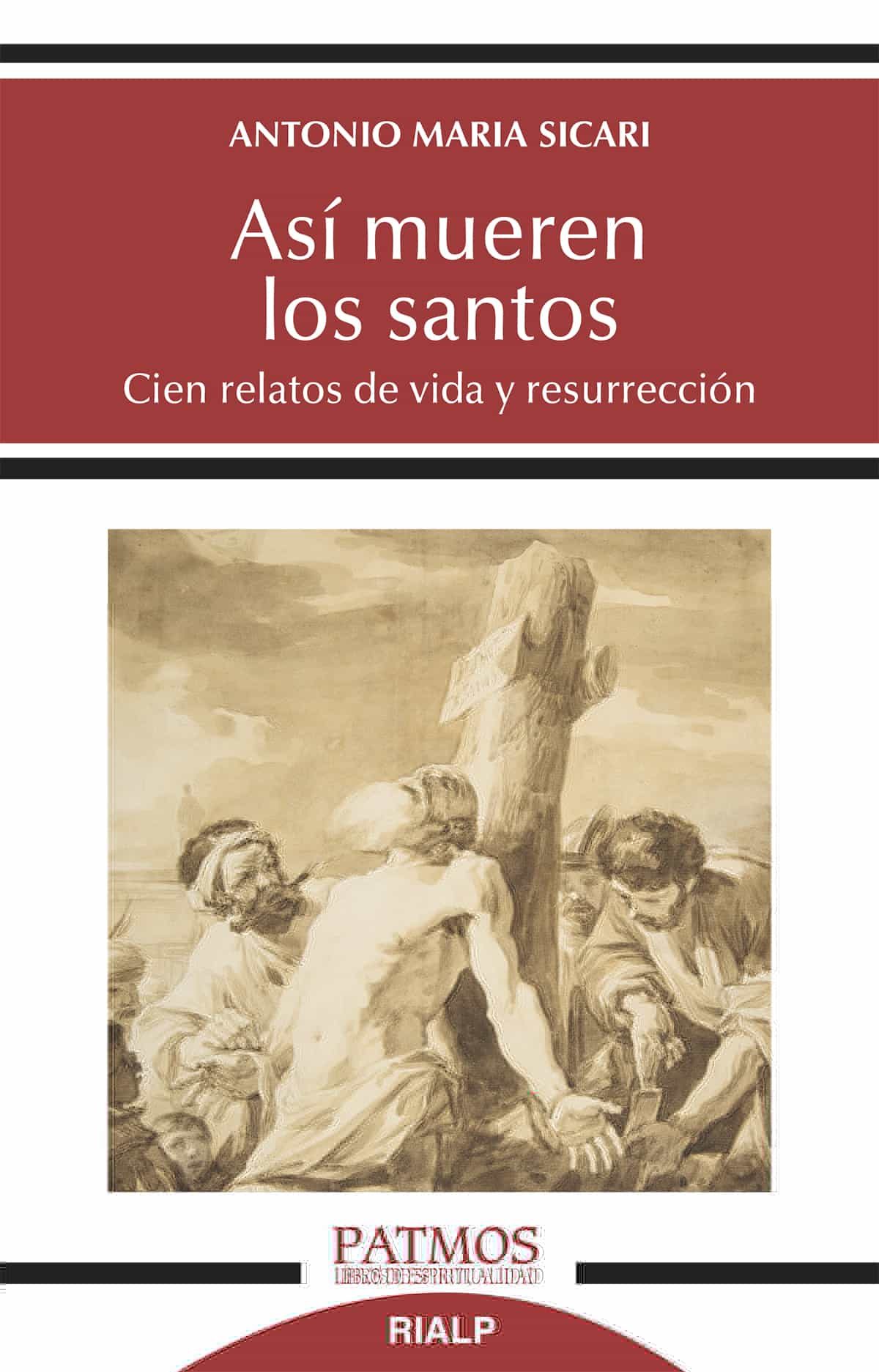 Portada del Libro Asi Mueren Los Santos de Antonio Maria Sicari - 9788432152528
