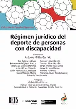 Portada del Libro Regimen Juridico Del Deporte De Personas Con Discapacidad de Antonio Millan Garrido - 9788429021684
