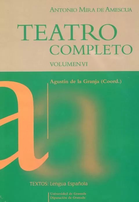 Portada del Libro Teatro Completo (Tomo Vi) de Antonio Mira De Amescua - 9788433837684