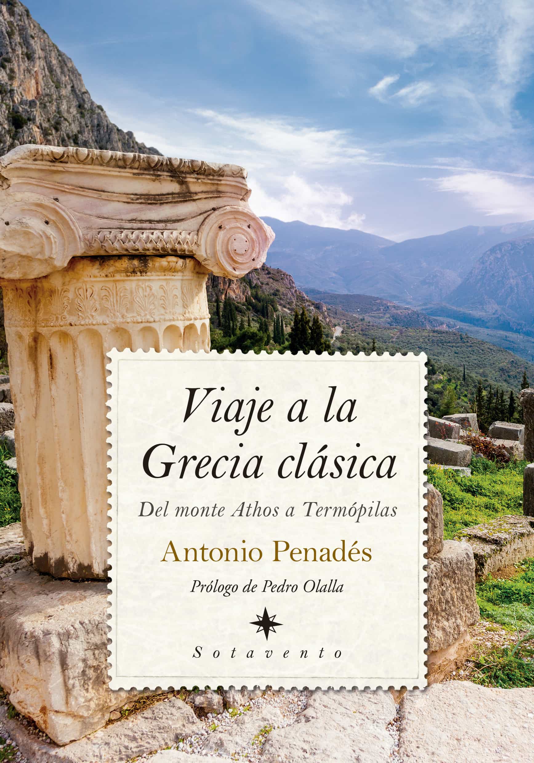Portada del Libro Viaje A La Grecia Clásica. Del Monte Athos A Termópilas de Antonio Penades - 9788418089855