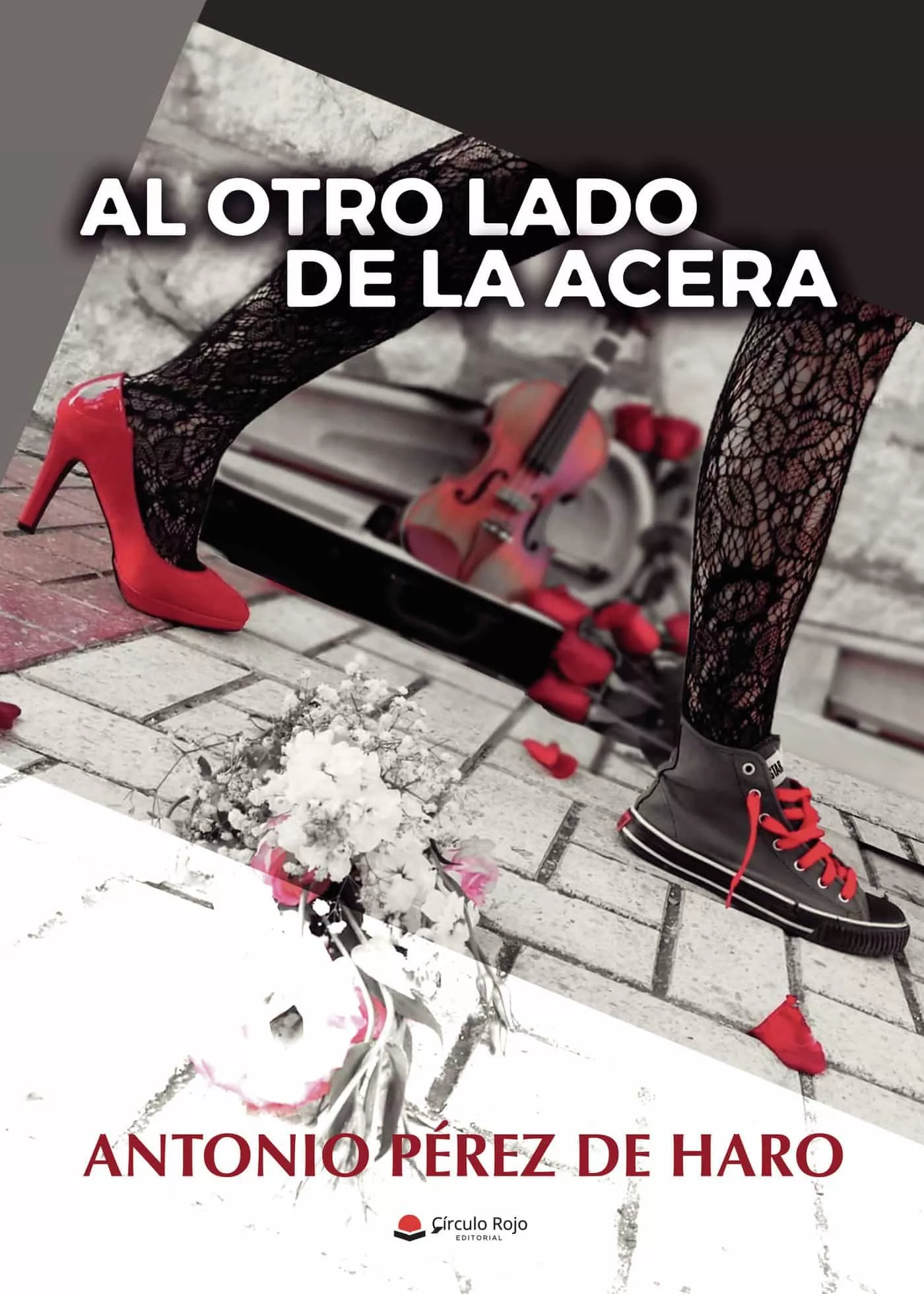 Portada del Libro Al Otro Lado De La Acera de Antonio Perez De Haro - 9788413386706