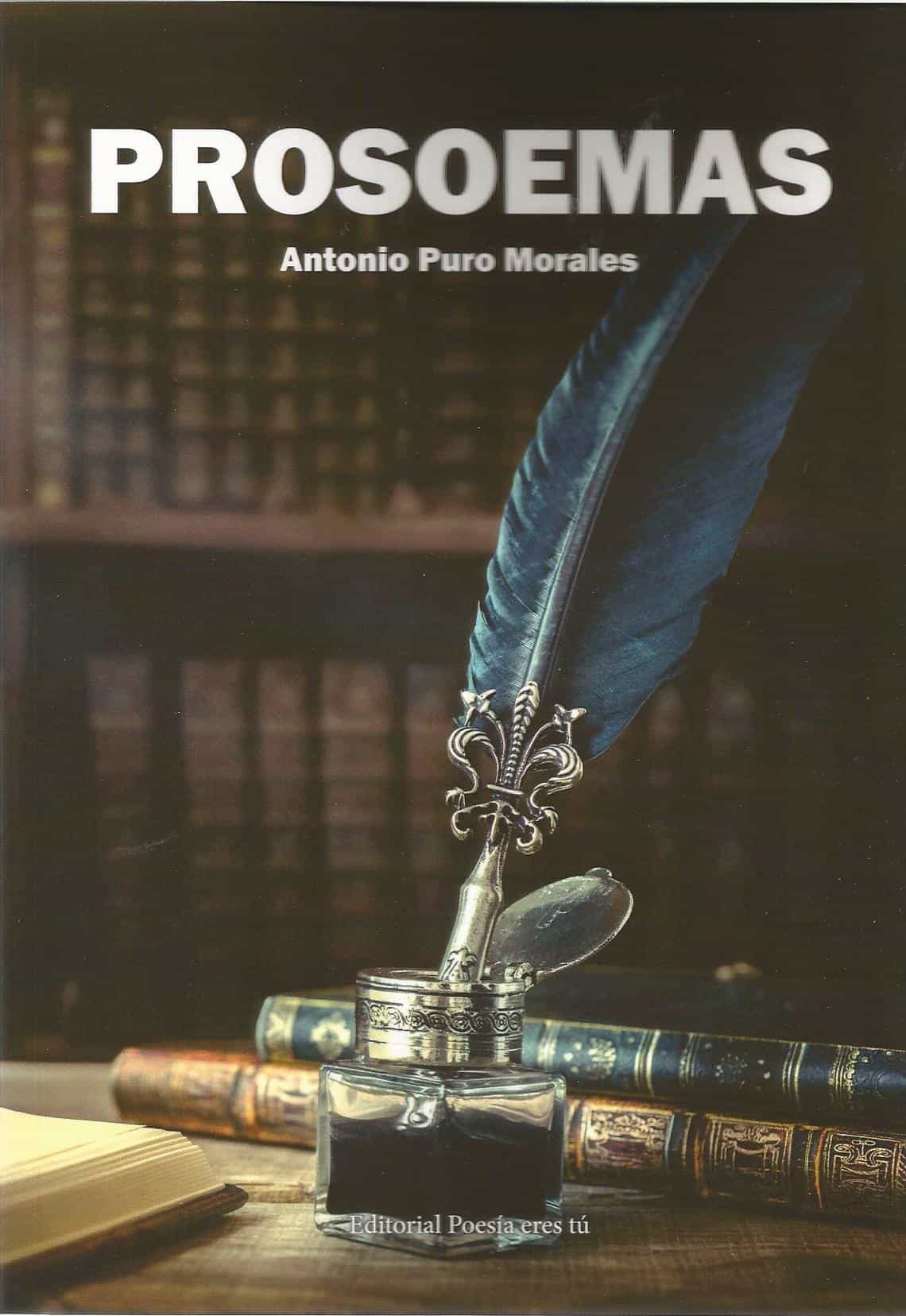 Portada del Libro Prosoemas de Antonio Puro Morales - 9788417754396