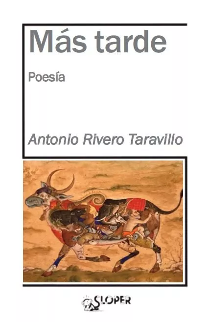 Portada del Libro Mas Tarde de Antonio Rivero Taravillo - 9788417200275