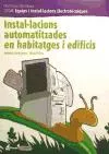 Portada del Libro Instal·Lacions Automatitzades Habitatges I Edificis de Antonio Rodriguez - 9788496334168