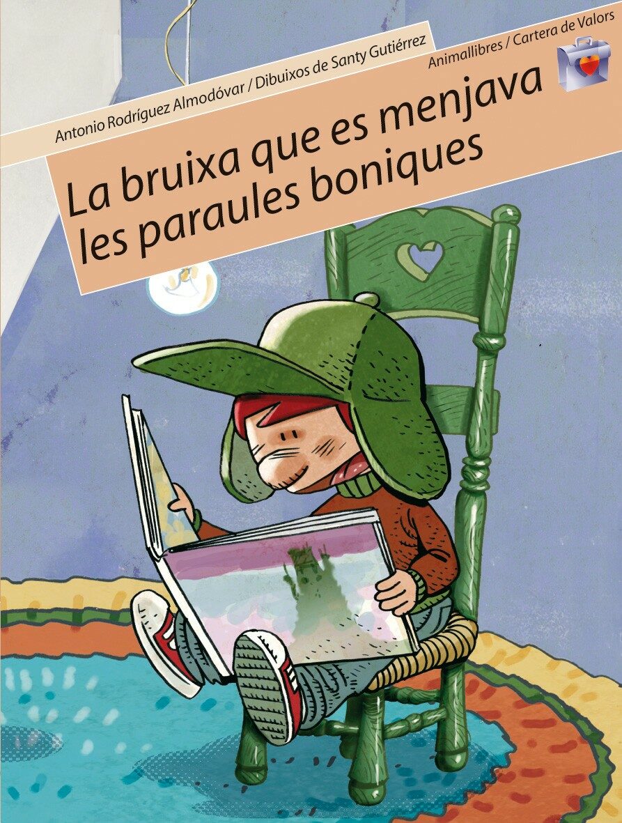 Portada del Libro La Bruixa Que Es Menjava Les Paraules Boniques de Antonio Rodriguez - 9788496726086
