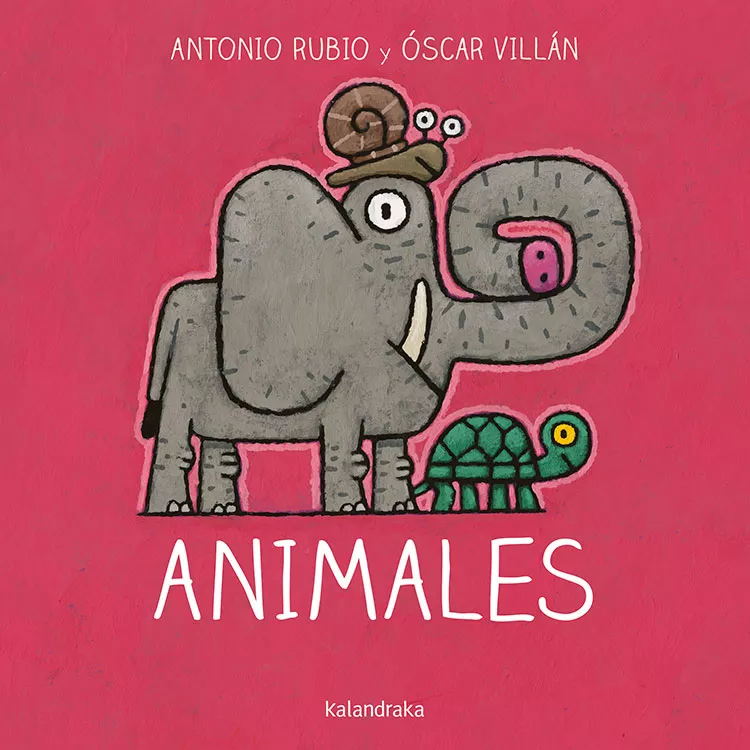 Portada del Libro Animales (De La Cuna A La Luna) de Antonio Rubio - 9788484644859