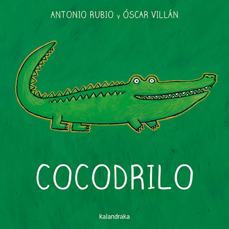 Portada del Libro Cocodrilo ( De La Cuna A La Luna ) de Antonio Rubio - 9788493378011