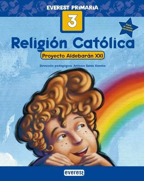 Portada del Libro Religion Catolica: Proyecto Aldebaran Xxi (3º Educacion Primaria) de Antonio Salas Ximelis - 9788424109110