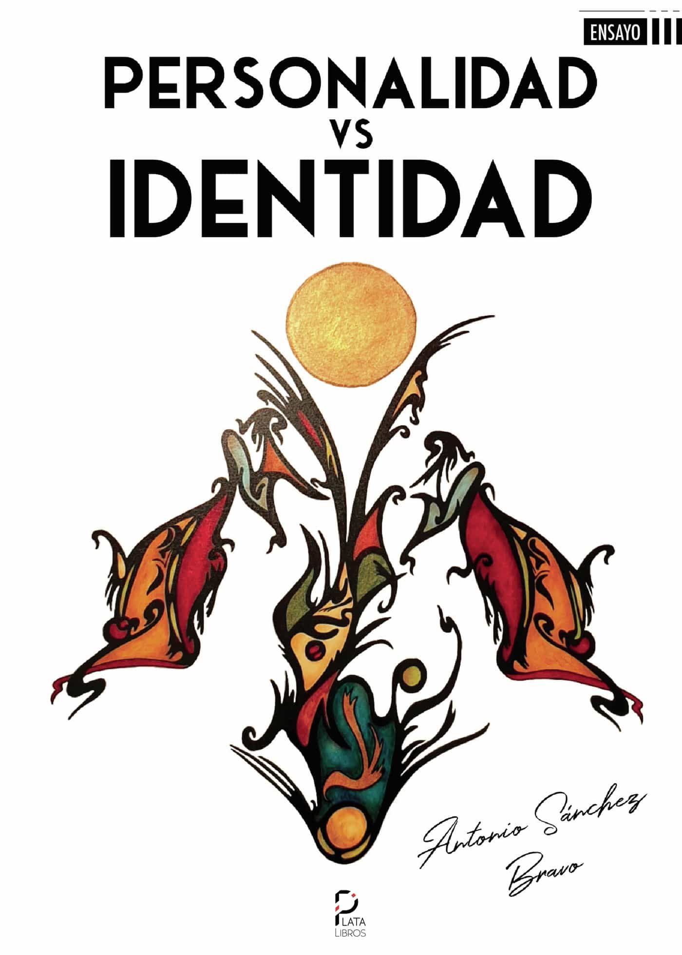 Portada del Libro Personalidad Vs Identidad de Antonio Sanchez Bravo - 9788418183867