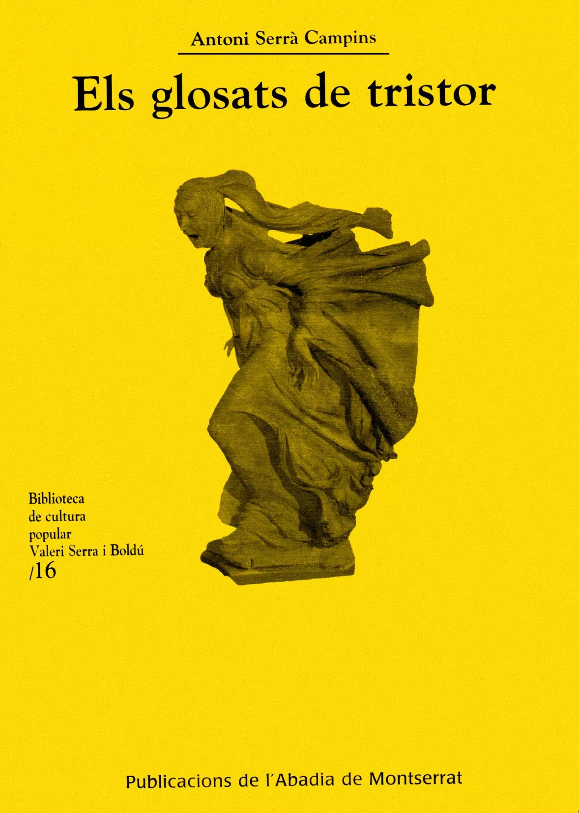 Portada del Libro Els Glosats De Tristor de Antonio Serra - 9788484156857