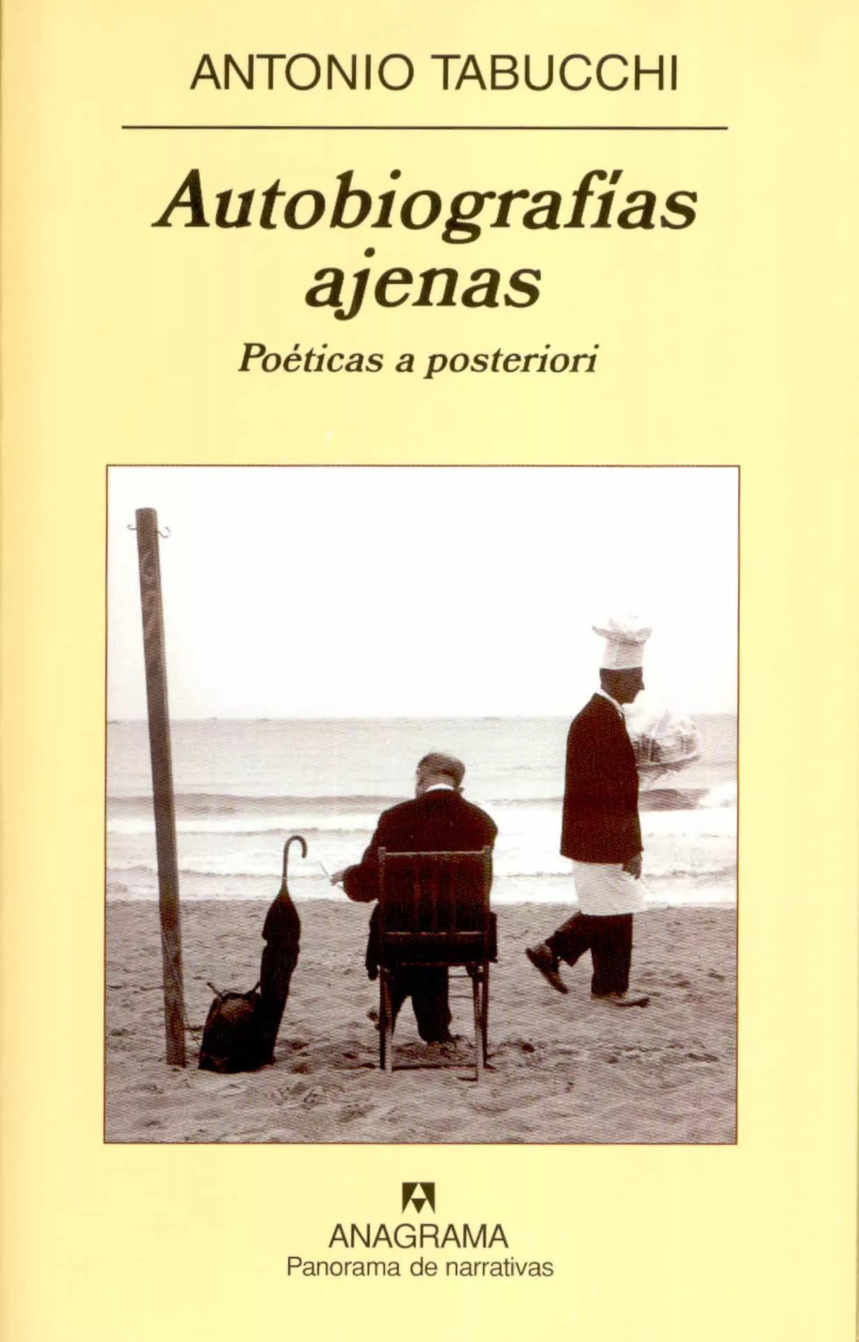 Portada del Libro Autobiografias Ajenas: Poeticas A Posteriori de Antonio Tabucchi - 9788433970992