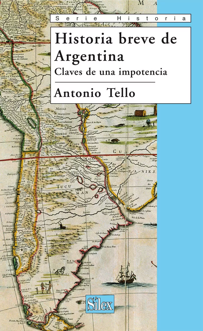 Portada del Libro Breve Historia De Argentina de Antonio Tello - 9788477371663