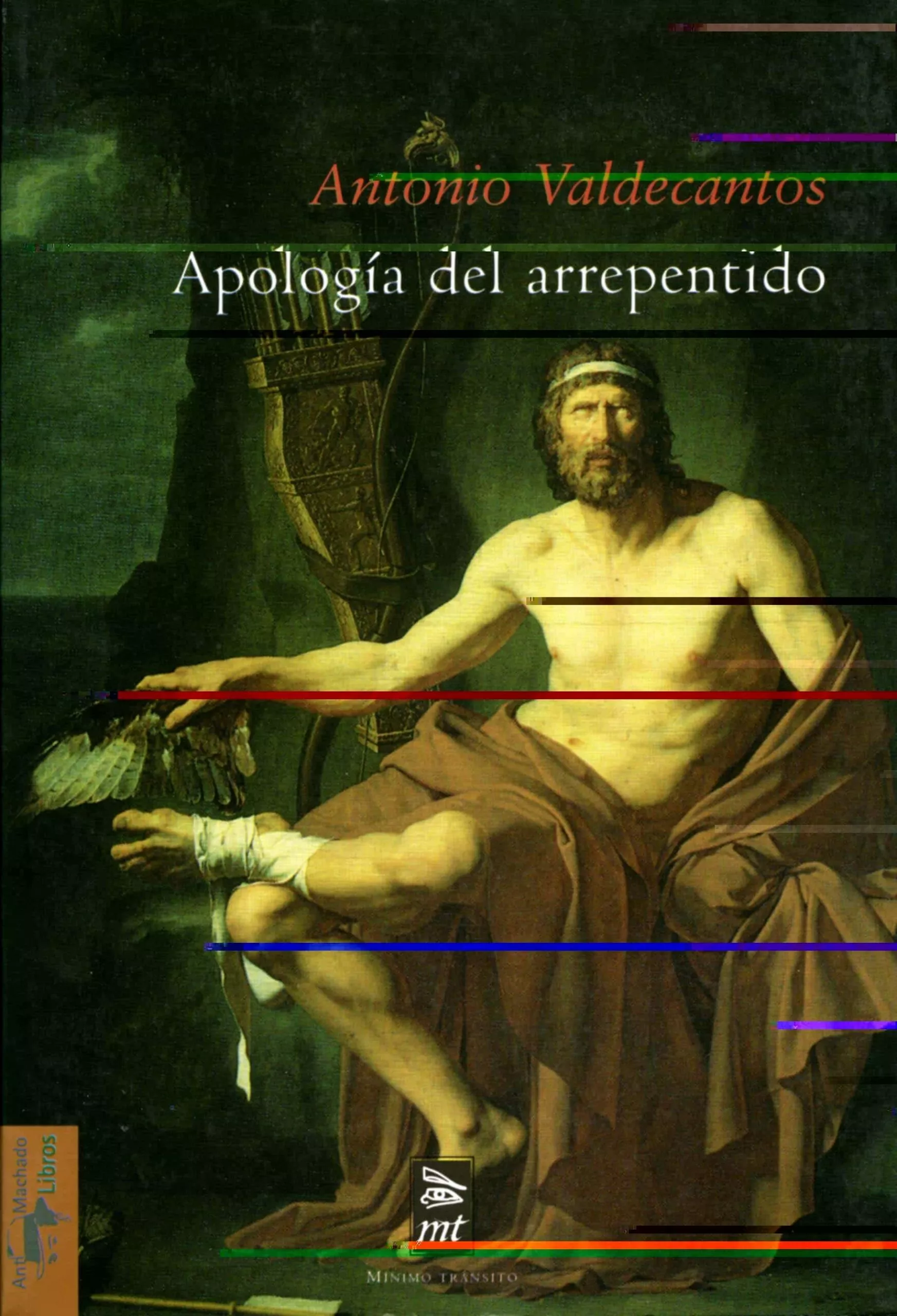 Portada del Libro Apologia Del Arrepentido de Antonio Valdecantos - 9788477747710