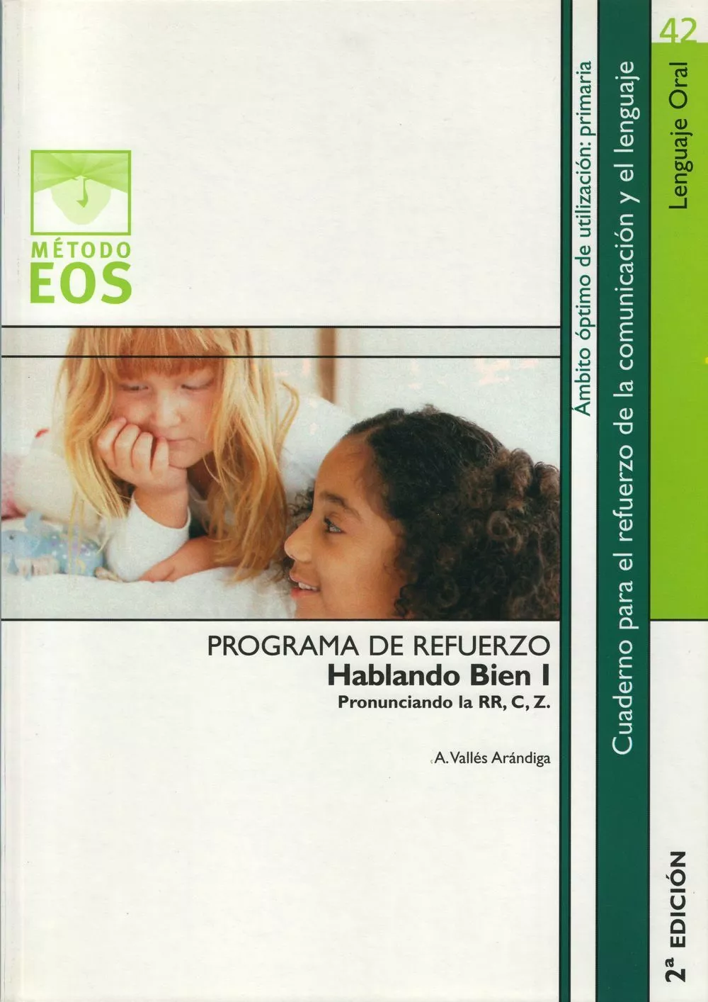 Portada del Libro Programa De Refuerzo Hablando Bien I de Antonio Valles Arandiga - 9788497271486