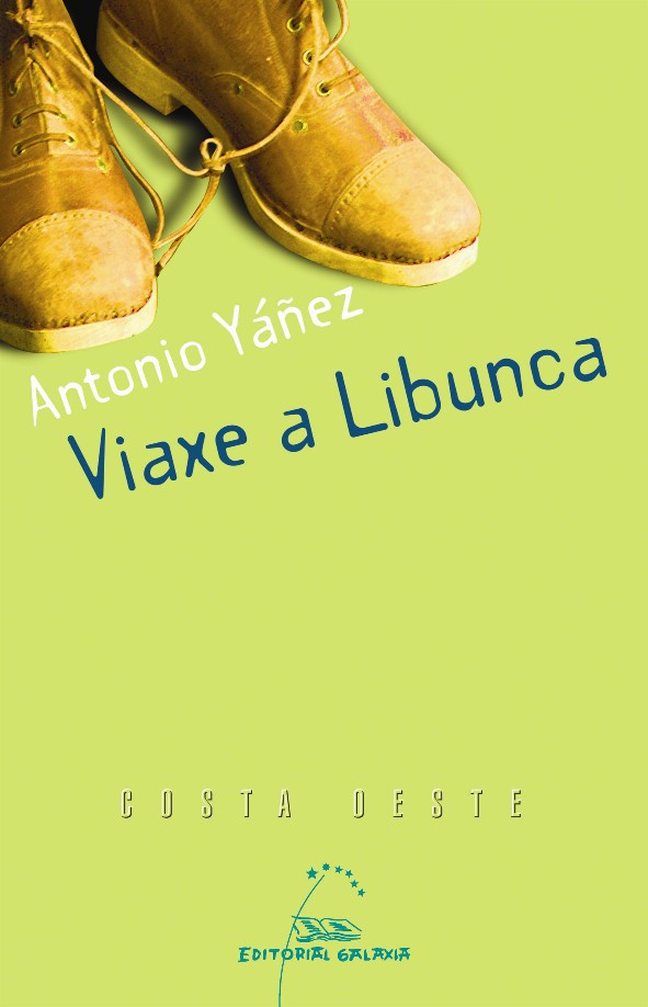Portada del Libro Viaxe A Libunca de Antonio Yañez Casal - 9788471540812