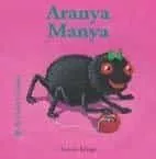 Portada del Libro Aranya Manya de Antoon Krings - 9788498010794