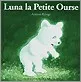 Portada del Libro Luna La Petite Ourse de Antoon Krings - 9782070554898