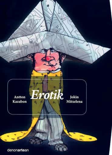 Portada del Libro Erotik de Antton Kazabon - 9788417940232