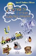 Portada del Libro Tresi Y Otros Cuentos Magicos de Araceli Martinez Miñana - 9788496417076