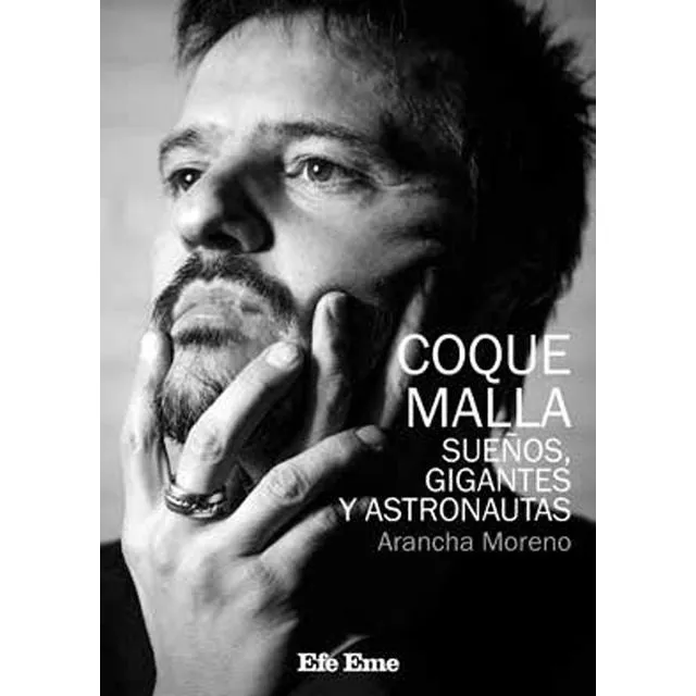 Portada del Libro Coque Malla Sueños Gigantes Y Astronautas de Arancha Moreno Peinado - 9788495749277