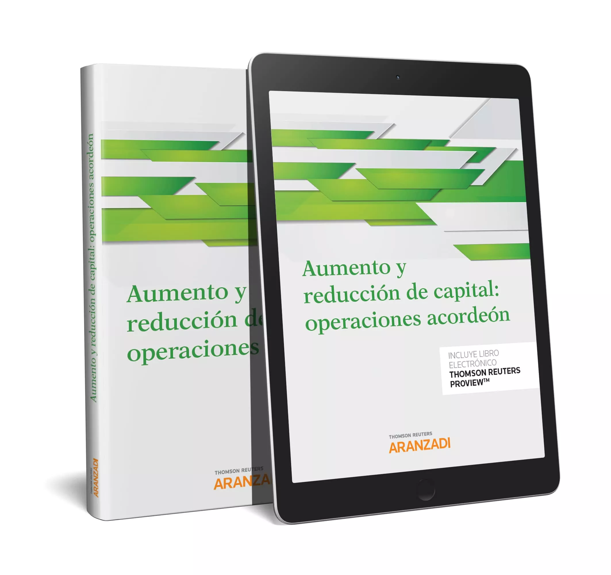 Portada del Libro Aumento Y Reducción De Capital: Operaciones Acordeón de Aranzadi - 9788413099156