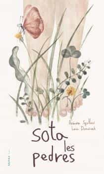 Portada del Libro Sota Les Pedres de Arianna Squilloni - 9788417440664