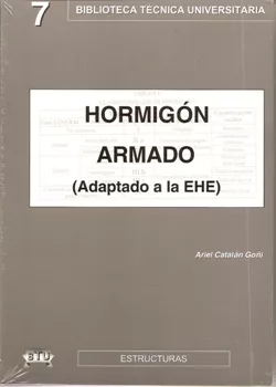 Portada del Libro Hormigon Armado (Adaptado A La Ehe) de Ariel Catalan Goñi - 9788496486331