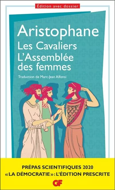 Portada del Libro Les Cavaliers - L Assemblee Des Femmes de Aristophane - 9782081451674
