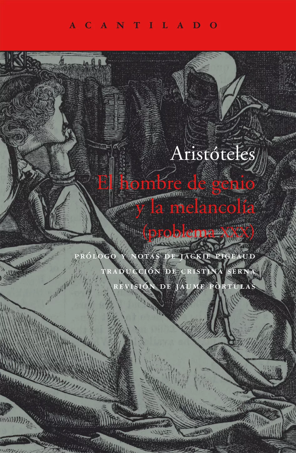 Portada del Libro El Hombre De Genio Y La Melancolia de Aristoteles - 9788496489806