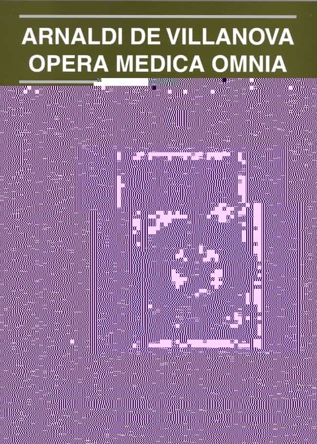 Portada del Libro Opera Medica Omnia Vii. 1: Epistola De Reprobacione Nigromatice de Arnaldi De Vilanova - 9788497793698