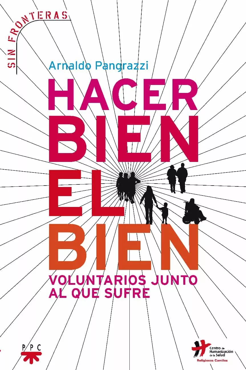 Portada del Libro Hacer Bien El Bien de Arnaldo Fangrazzi - 9788428813297