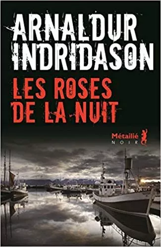 Portada del Libro Les Roses De La Nuit de Arnaldur Indridason - 9791022608862