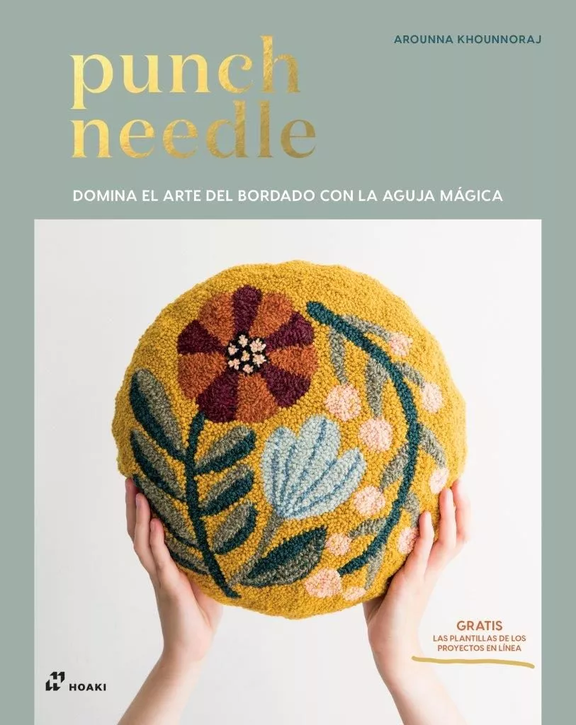 Portada del Libro Punch Needle: Domina El Arte Del Bordado Con La Aguja Magica de Arounna Khounnoraj - 9788417656157