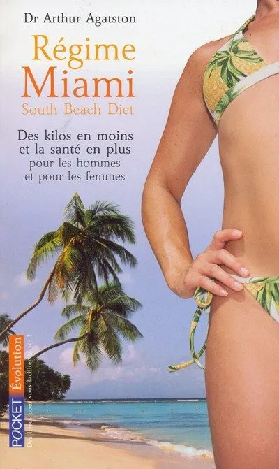 Portada del Libro Le Regime Miami (South Beach Diet) de Arthur Agatston - 9782266151252