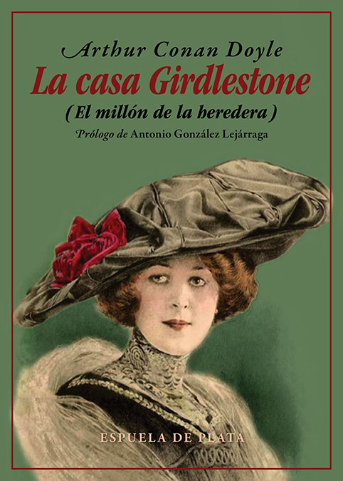 Portada del Libro La Casa Girdlestone de Arthur Conan Doyle - 9788418153051