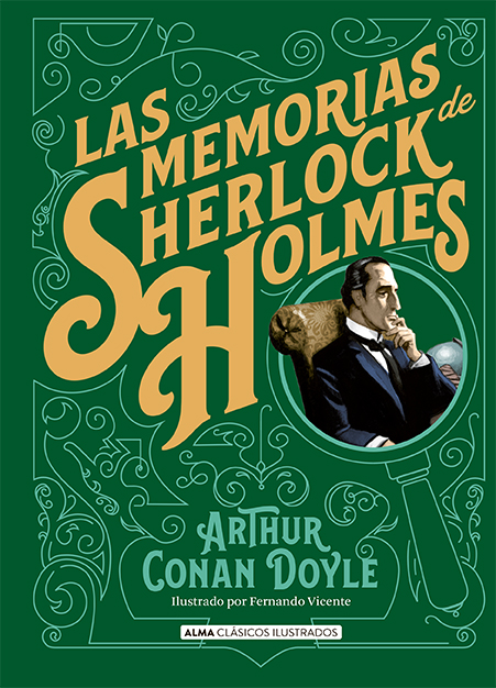 Portada del Libro Las Memorias De Sherlock Holmes de Arthur Conan Doyle - 9788418008061